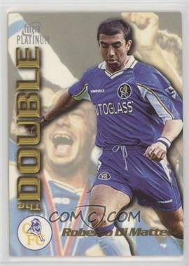 1998 Futera Platinum Chelsea The Double - [Base] - 22 Carat Gold #DB4 - Roberto Di Matteo /250