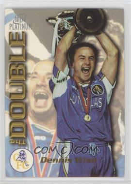1998 Futera Platinum Chelsea The Double - [Base] - Silver #DB9 - Dennis Wise /400