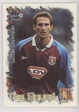 1999 Futera Fans Selection Aston Villa - [Base] #18 - The Squad - Simon Grayson