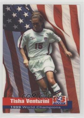 1999 Roox US Soccer Women's National Team Champion Series - [Base] #216 - Tisha Venturini