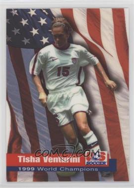 1999 Roox US Soccer Women's National Team Champion Series - [Base] #216 - Tisha Venturini