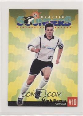 1999 Seattle Sounders Team Issue - [Base] #10 - Mark Baena