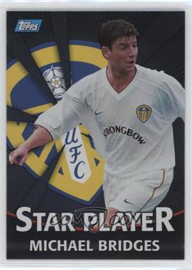 2000-01 Topps Premier Gold 2001 - Star Players - Silver Foil #T10 - Michael Bridges