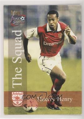 2000 Futera Fans Selection Arsenal - [Base] #120 - The Squad - Thierry Henry