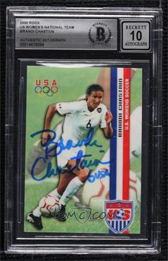 2000 Roox US Soccer Women's National Team - [Base] #_BRCH - Brandi Chastain [BAS BGS Authentic]