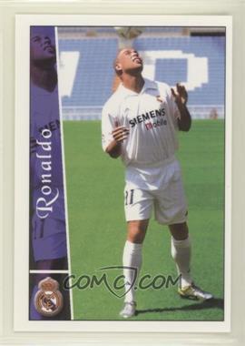 2002-03 Mundicromo Las Fichas de la Liga - [Base] #76 - Ronaldo [EX to NM]