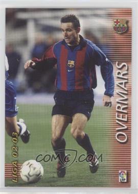 2002-03 Panini Liga Megafichas - [Base] #69 - Marc Overmars
