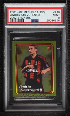 2002 Merlin Calcio - [Base] #210 - Andriy Shevchenko [PSA 9 MINT]