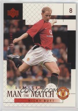 2002 Upper Deck Manchester United - [Base] - Limited Red #43 - Man of the Match - Nicky Butt /500