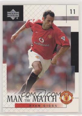 2002 Upper Deck Manchester United - [Base] #37 - Man of the Match - Ryan Giggs