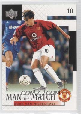 2002 Upper Deck Manchester United - [Base] #39 - Man of the Match - Ruud Van Nistelrooy