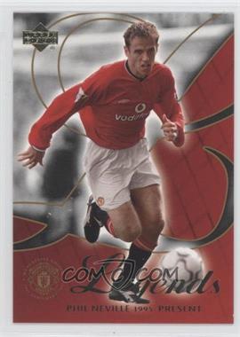 2002 Upper Deck Manchester United Legends - [Base] #12 - Phil Neville