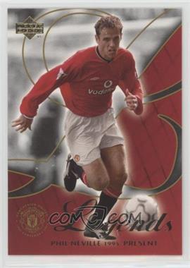 2002 Upper Deck Manchester United Legends - [Base] #12 - Phil Neville