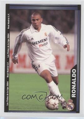 2003-04 Mundicromo Las Fichas de la Liga - [Base] #22 - Ronaldo