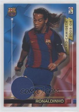 2003-04 Panini Megafichas La Liga - Card-Camiseta #CC3 - Ronaldinho /400