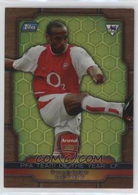 2003-04 Topps Premier Gold 2004 - Foil - Bronze #D19 - Thierry Henry [Good to VG‑EX]