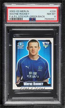 2003 Merlin's F.A. Premier League Stickers - [Base] - Green Back #226 - Wayne Rooney [PSA 8 NM‑MT]
