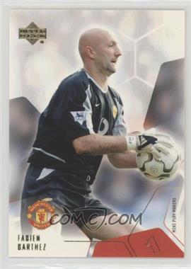 2003 Upper Deck Manchester United Mini Play Makers - [Base] #1 - Fabian Barthez