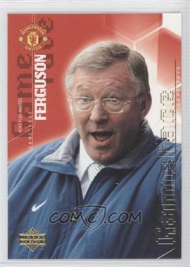 2003 Upper Deck Manchester United Mini Play Makers - [Base] #98 - Game Face - Sir Alex Ferguson