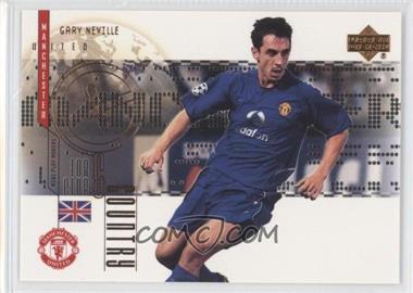 2003 Upper Deck Manchester United Mini Play Makers - For Club and Country #CC4 - Gary Neville