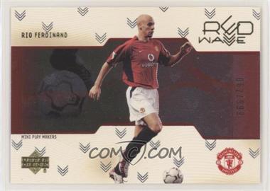 2003 Upper Deck Manchester United Mini Play Makers - Red Wave - Gold #RW10 - Rio Ferdinand /999