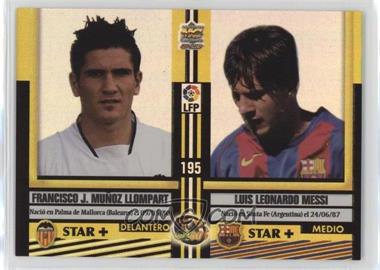 2004-05 Mundicromo Las Fichas de la Liga - [Base] - Foil #195 - Francisco J. Munoz Llompart, Lionel Messi, Daniel Cancela Rodriguez, Borja Fernandez [EX to NM]