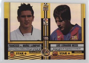 2004-05 Mundicromo Las Fichas de la Liga - [Base] - Foil #195 - Francisco J. Munoz Llompart, Lionel Messi, Daniel Cancela Rodriguez, Borja Fernandez [EX to NM]