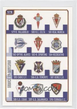 2004-05 Mundicromo Las Fichas de la Liga - [Base] #578 - Club Shields