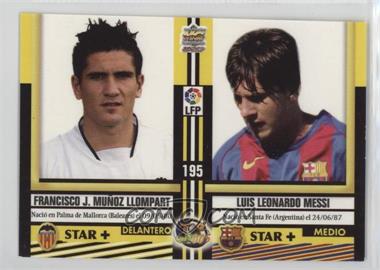 2004-05 Mundicromo Top Liga 2005 - [Base] #195 - Star + - Francisco J. Munoz Llompart, Lionel Messi, Daniel Cancela Rodriguez, Borja Fernandez [EX to NM]