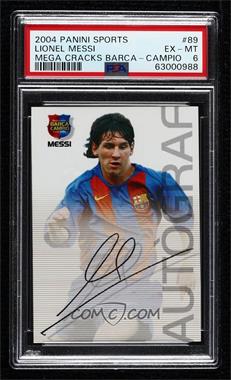 2004-05 Panini Megacracks Barca Campeon - Autograf Facsimile Autographs #89 - Lionel Messi [PSA 6 EX‑MT]
