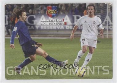 2004-05 Panini Megacracks Barca Campeon - [Base] - Catalan (Barca Campio) #112 - Grandes Momentos - Albacete Bpe. 1 F.C. Barcelona 2 [Poor to Fair]