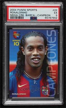 2004-05 Panini Megacracks Barca Campeon - [Base] - Spanish #22 - Ronaldinho [PSA 5 EX]