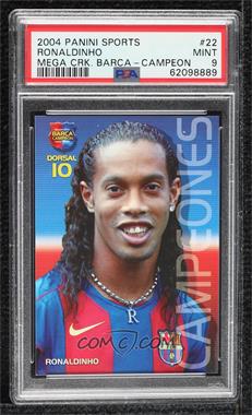2004-05 Panini Megacracks Barca Campeon - [Base] - Spanish #22 - Ronaldinho [PSA 9 MINT]