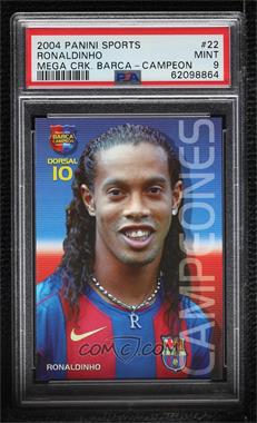 2004-05 Panini Megacracks Barca Campeon - [Base] - Spanish #22 - Ronaldinho [PSA 9 MINT]