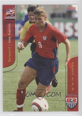 2004 Choice US Women's National Soccer Team - [Base] #05 - Mia Hamm