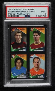 2004 Panini UEFA Euro 2004 Pocket Collection - [Base] #222-19-180-240 - Jens Lehmann, Cristiano Ronaldo, Mauro Camoranesi, Frank De Boer [PSA 9 MINT]