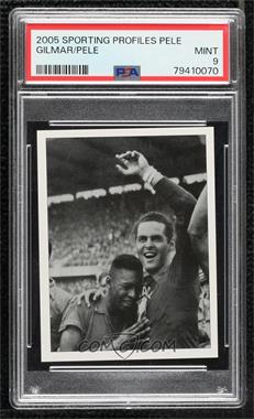 2005 Sporting Profiles Pele - [Base] #2 - Pele, Gilmar (1958) [PSA 9 MINT]