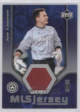 2005 Upper Deck MLS - Jerseys #JC-J - Joe Cannon