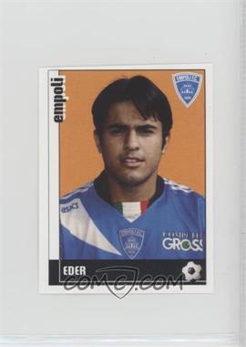 2006-07 Panini Calciatori Stickers Update - Aggiornamenti #A35 - Eder