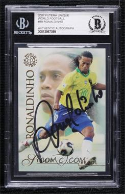2006 Futera Unique World Football - [Base] #88 - Ronaldinho [BAS BGS Authentic]