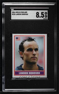 2006 Merlin England World Cup Stickers - [Base] #328 - Landon Donovan [SGC 8.5 NM/Mt+]