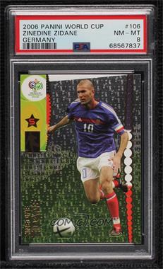 2006 Panini FIFA World Cup Germany - [Base] #106 - Zinedine Zidane [PSA 8 NM‑MT]