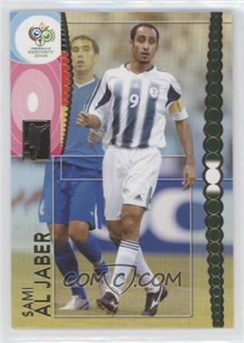 2006 Panini FIFA World Cup Germany - [Base] #171 - Sami Al-Jaber