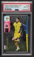 Andriy Shevchenko [PSA 10 GEM MT]