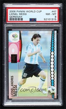 2006 Panini FIFA World Cup Germany - [Base] #47 - Lionel Messi [PSA 8 NM‑MT]