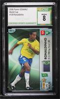 Ronaldinho [CSG 8 NM/Mint]