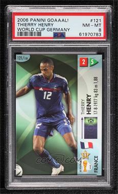2006 Panini GOAAAL! World Cup - [Base] - Made in Italy #121 - Thierry Henry [PSA 8 NM‑MT]