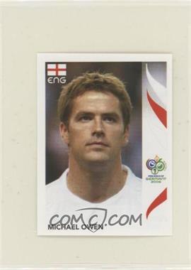 2006 Panini World Cup Album Stickers - [Base] #110 - Michael Owen
