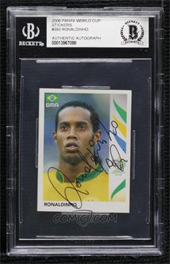2006 Panini World Cup Album Stickers - [Base] #393 - Ronaldinho [BAS BGS Authentic]