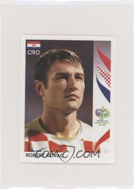 2006 Panini World Cup Album Stickers - [Base] #400 - Robert Kovac